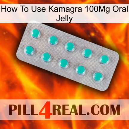 How To Use Kamagra 100Mg Oral Jelly 28